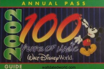 2002 Walt Disney World annual pass guide